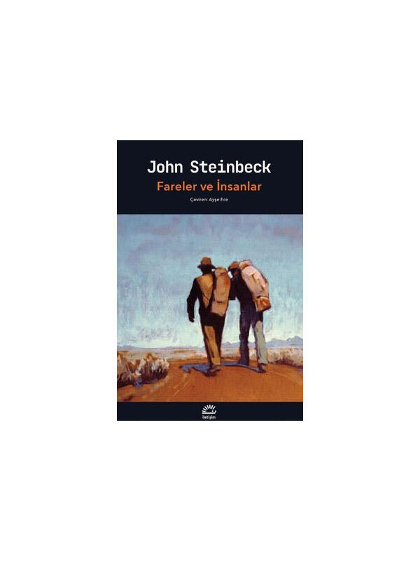 İletişim Yayınları Fareler ve İnsanlar John Steinbeck