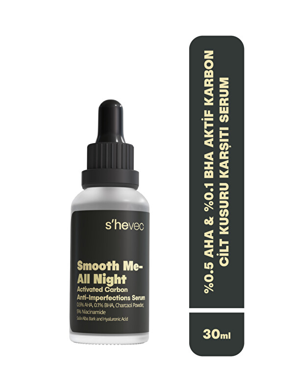 shevec AHA & BHA ve Aktif Karbon Cilt Kusuru Karşıtı %5 Niacinamide Vegan 30 ml Serum Smooth Me-All Night