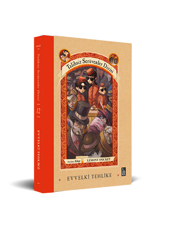 Doğan Çocuk Talihsiz Serüvenler Dizisi 12 Evvelki Tehlike - Lemony Snicket