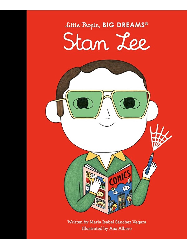 Frances Lincoln Little People, BIG DREAMS: Stan Lee
