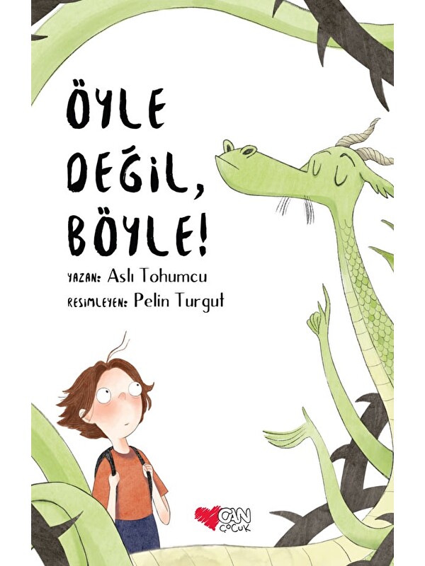 Can Çocuk Yayınları Öyle Değil, Böyle