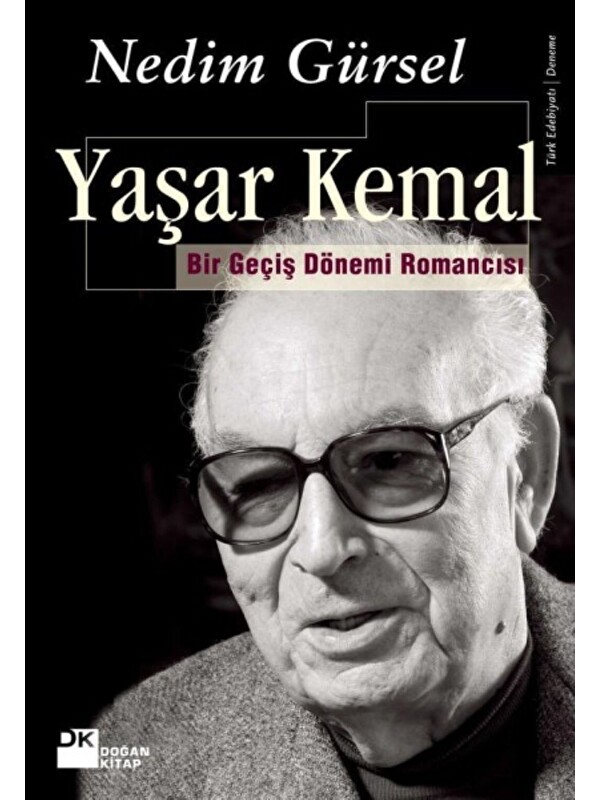 Doğan Kitap Yaşar Kemal - Nedim Gürsel