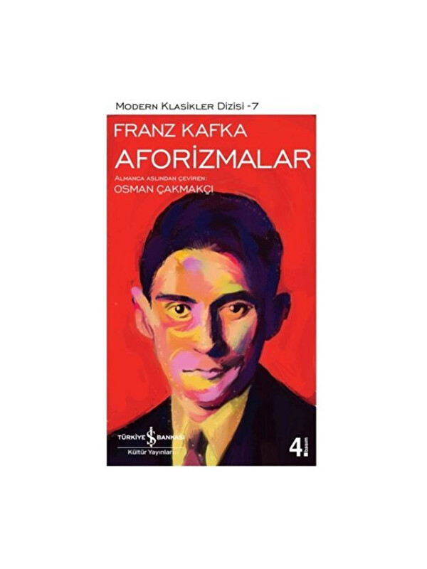 Türkiye İş Bankası Kültür Yayınları Modern Klasikler 07 Aforizmalar Franz Kafka