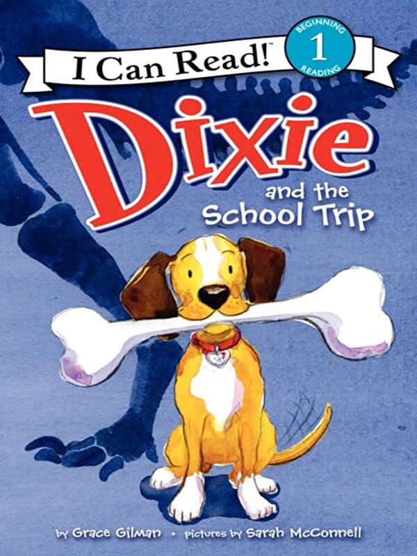 Harper Collins Publishers Dixie and the School Trip