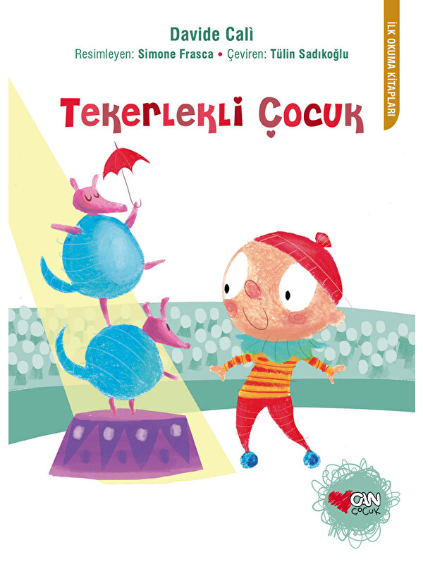 Can Çocuk Yayınları Tekerlekli Çocuk