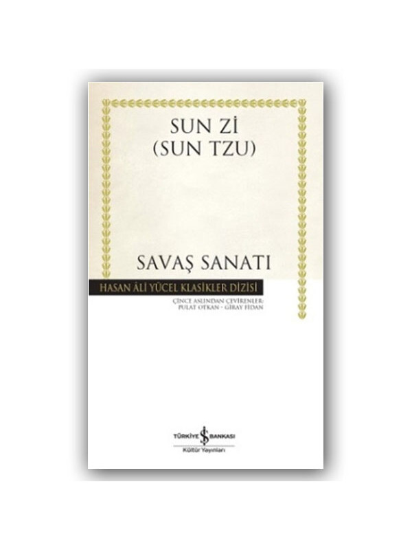 Türkiye İş Bankası Kültür Yayınları Savaş Sanatı Hasan Ali Yücel Klasikler Sun Tzu