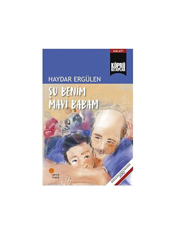 Günışığı Kitaplığı Şu Benim Mavi Babam