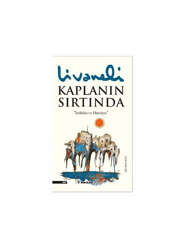 İnkılap Kitabevi Kaplanın Sırtında Zülfü Livaneli