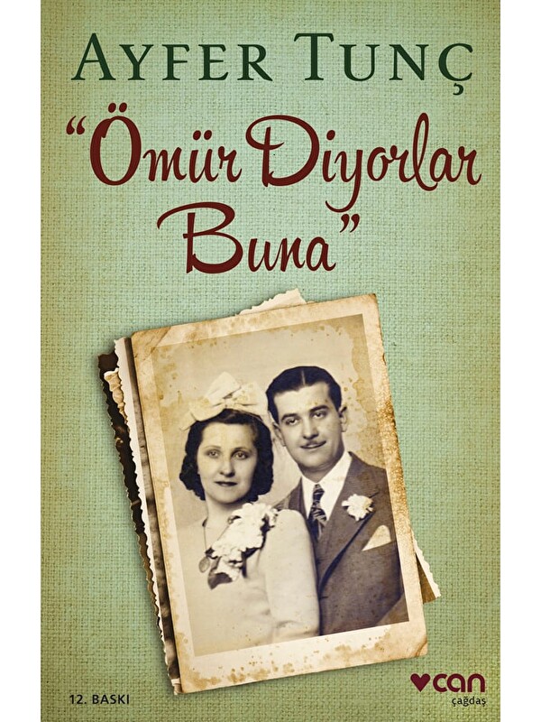 Can Yayınları Ömür Diyorlar Buna