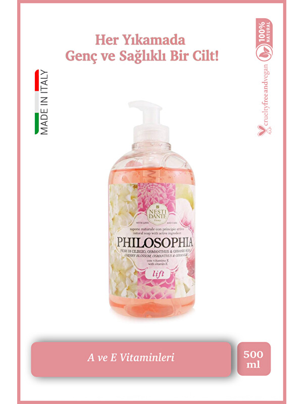 Nesti Dante Philosophia Lift Sıvı Sabun 500 ml | A ve E Vitamini | Antiaging ve Sıkılaştırıcı | El ve Vücut Sabu