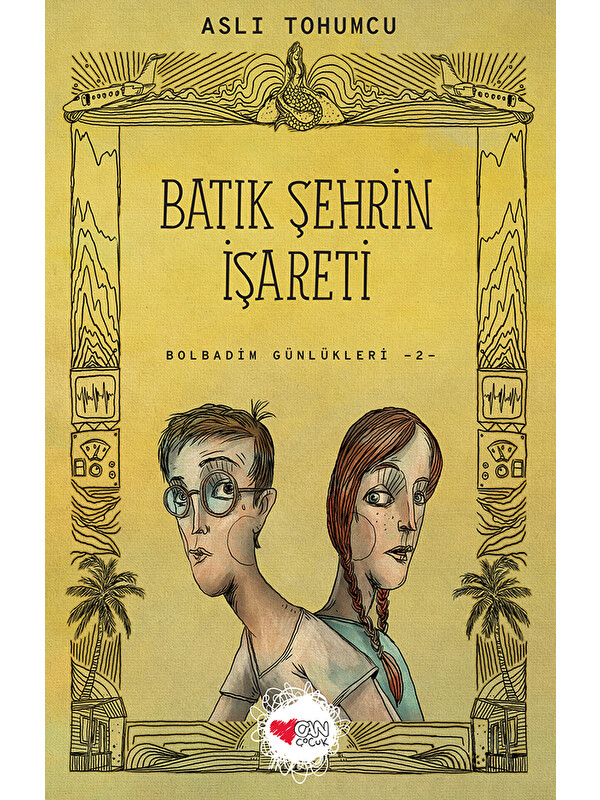 Can Çocuk Yayınları Batık Şehrin İşareti