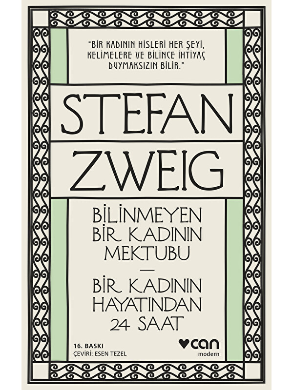 Can Yayınları Bilinmeyen Bir Kadının Mektubu - Bir Kadının Hayatından 24 Saat