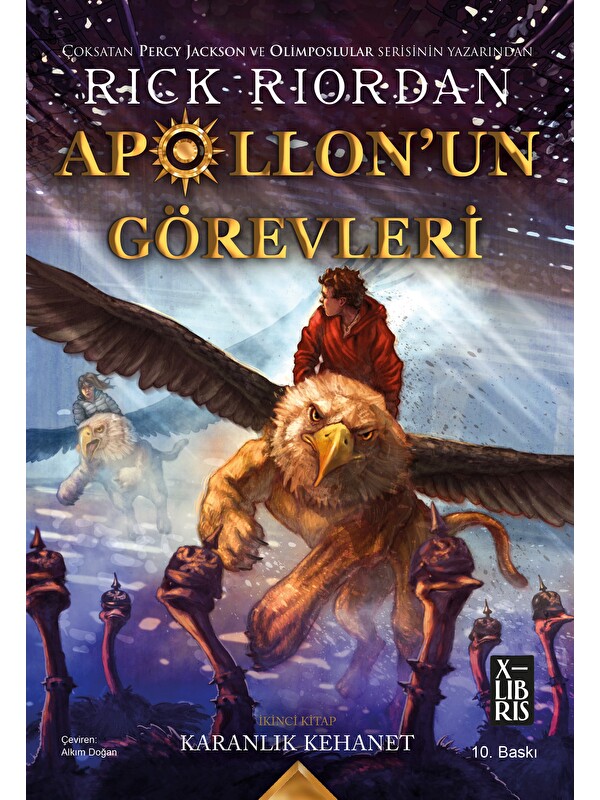 Doğan Çocuk Apollon'un Görevleri 2- Karanlik Kehanet - Rick Riordan