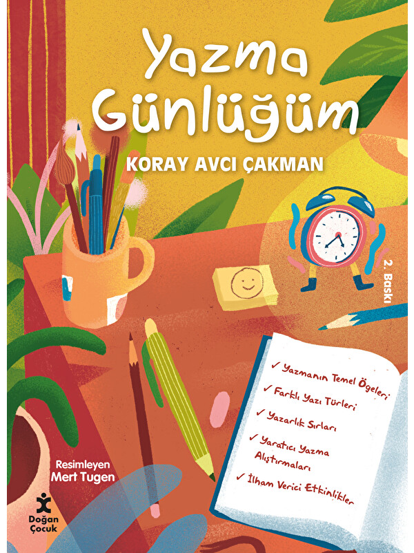 Doğan Çocuk Yazma Günlüğüm - Koray Avcı Çakman
