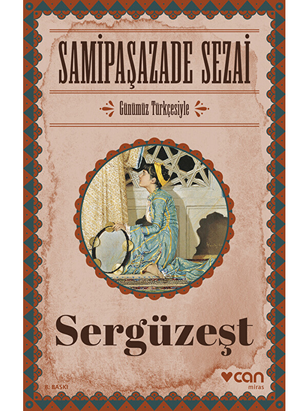 Can Yayınları Sergüzeşt (Günümüz Türkçesiyle)