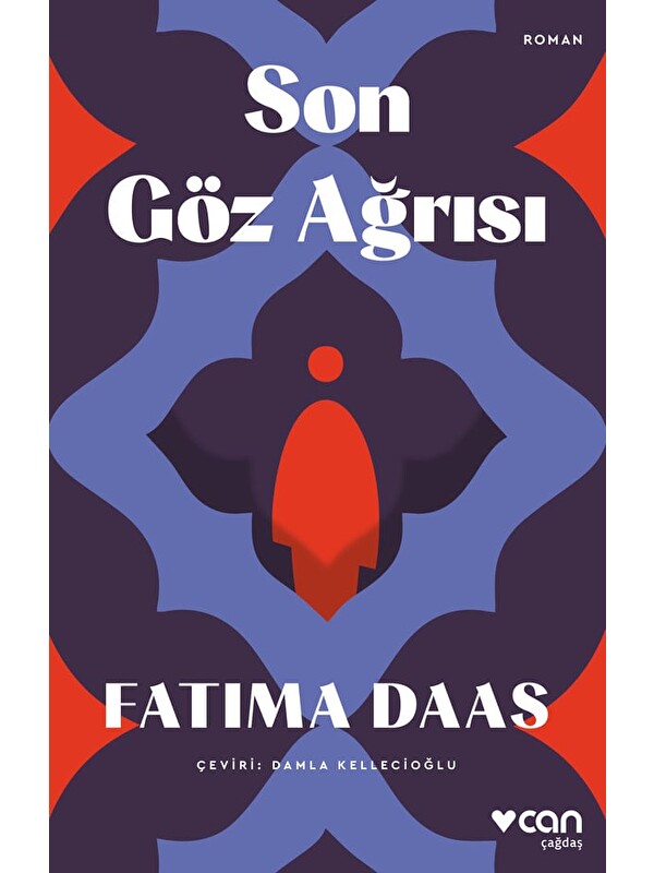 Can Yayınları Son Göz Ağrısı