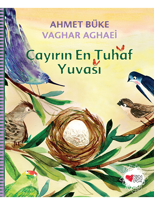 Can Çocuk Yayınları Çayırın En Tuhaf Yuvası